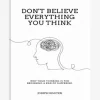 Don't Believe Everything You Think by Joseph Nguyen – Paperback Book - Image 3