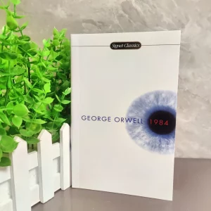 1984 by George Orwell – Classic English Novel of Modern Literature