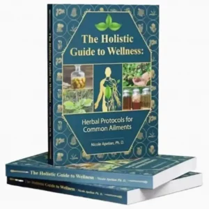 Holistic Wellness Guide: Herbal Protocols & Natural Remedies Book
